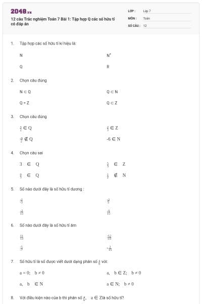 12 câu Trắc nghiệm Toán 7 Bài 1: Tập hợp Q các số hữu tỉ có đáp án
