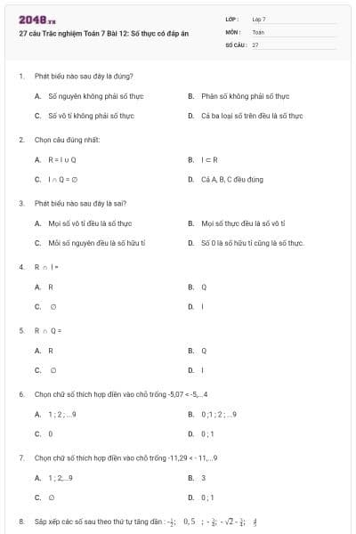 27 câu Trắc nghiệm Toán 7 Bài 12: Số thực có đáp án