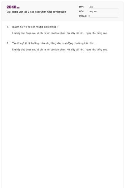 Giải Tiếng Việt lớp 2 Tập đọc: Chim rừng Tây Nguyên