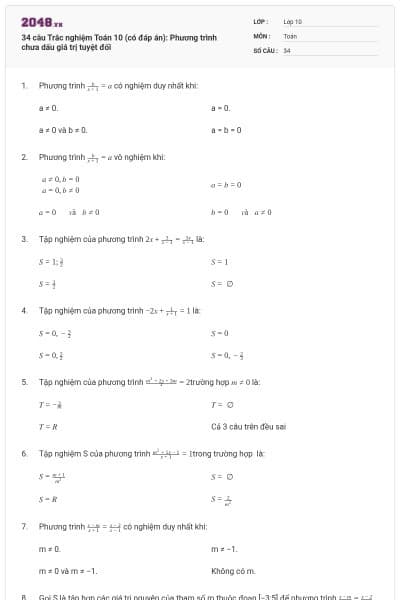 34 câu  Trắc nghiệm Toán 10 (có đáp án): Phương trình chưa dấu giá trị tuyệt đối