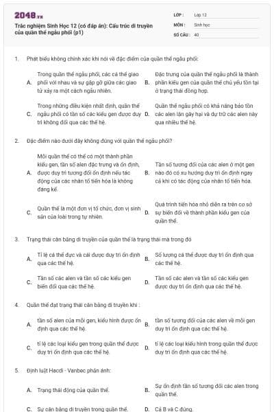 Trắc nghiệm Sinh Học 12 (có đáp án): Cấu trúc di truyền của quần thể ngẫu phối (p1)