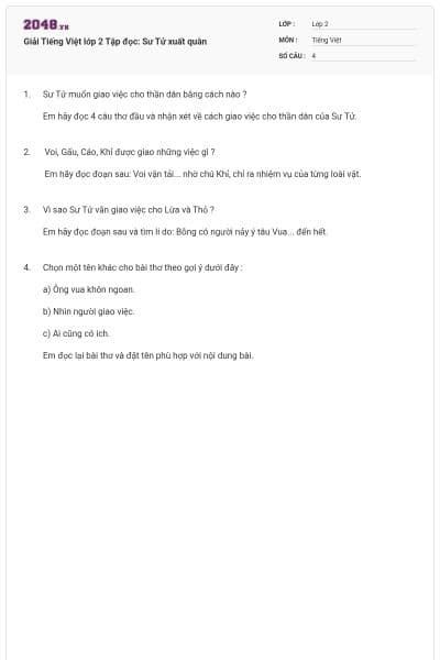 Giải Tiếng Việt lớp 2 Tập đọc: Sư Tử xuất quân