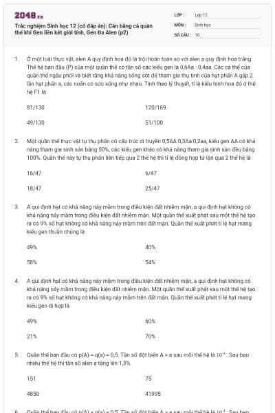 Trắc nghiệm Sinh học 12 (có đáp án): Cân bằng cả quần thể khi Gen liên kết giới tính, Gen Đa Alen (p2)
