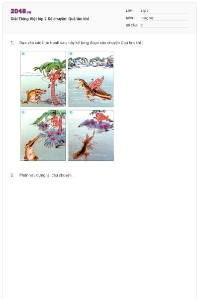 Giải Tiếng Việt lớp 2 Kể chuyện: Quả tim khỉ