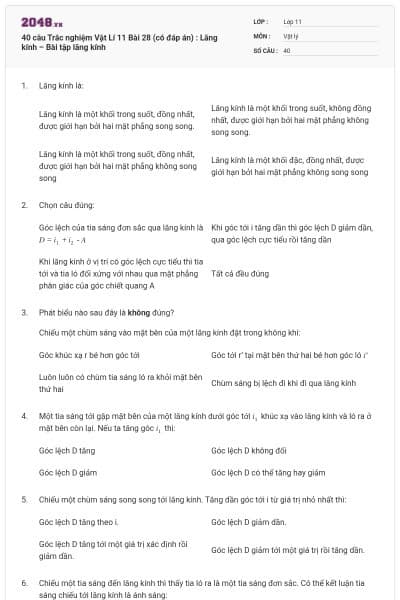 40 câu  Trắc nghiệm Vật Lí 11 Bài 28 (có đáp án) : Lăng kính – Bài tập lăng kính