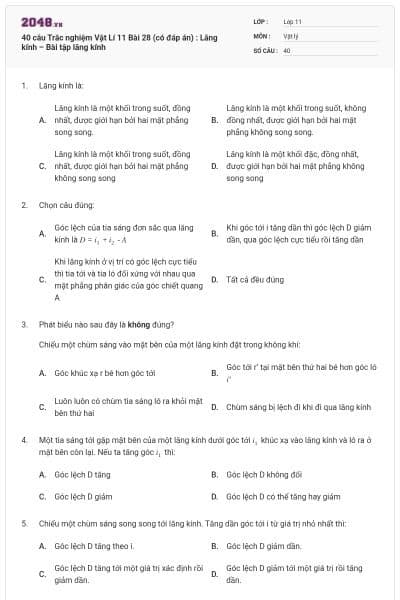 40 câu  Trắc nghiệm Vật Lí 11 Bài 28 (có đáp án) : Lăng kính – Bài tập lăng kính