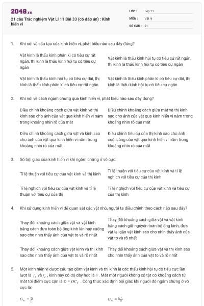 21 câu  Trắc nghiệm Vật Lí 11 Bài 33 (có đáp án) : Kính hiển vi