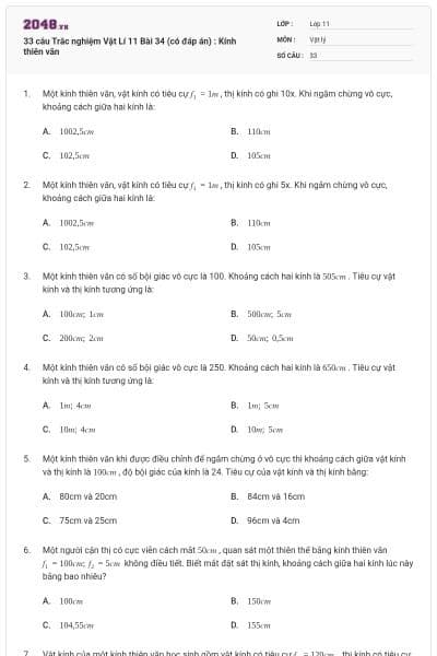 33 câu Trắc nghiệm Vật Lí 11 Bài 34 (có đáp án) : Kính thiên văn