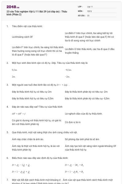 23 câu Trắc nghiệm Vật Lí 11 Bài 29 (có đáp án) : Thấu kính (Phần 2)