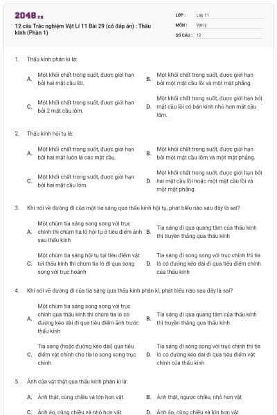 12 câu Trắc nghiệm Vật Lí 11 Bài 29 (có đáp án) : Thấu kính (Phần 1)