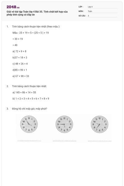 Giải vở bài tập Toán lớp 4 Bài 35. Tính chất kết hợp của phép tính cộng có đáp án