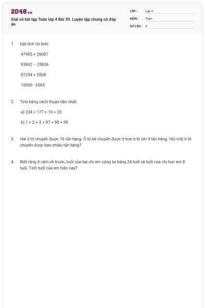 Giải vở bài tập Toán lớp 4 Bài 39. Luyện tập chung có đáp án