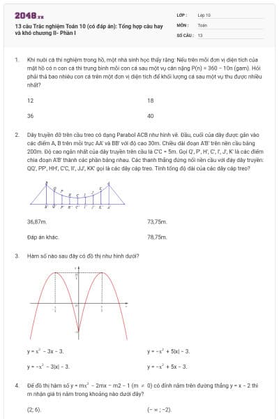 13 câu Trắc nghiệm Toán 10 (có đáp án): Tổng hợp câu hay và khó chương II- Phần I