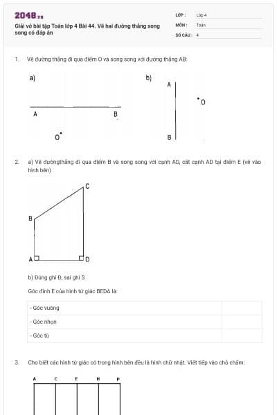 Giải vở bài tập Toán lớp 4 Bài 44. Vẽ hai đường thẳng song song có đáp án