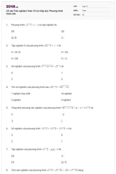 23 câu  Trắc nghiệm Toán 10 (có đáp án): Phương trình chứa căn