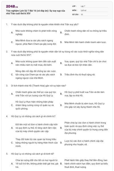 Trắc nghiệm Lịch Sử 7 Bài 16 (có đáp án): Sự suy sụp của nhà Trần cuối thế kỉ XIV