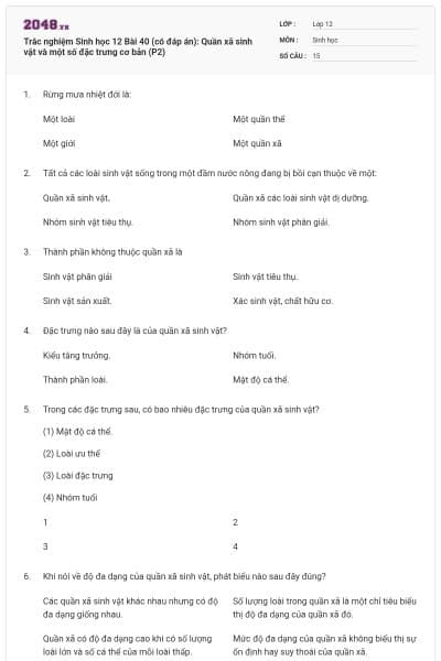 Trắc nghiệm Sinh học 12 Bài 40 (có đáp án): Quần xã sinh vật và một số đặc trưng cơ bản (P2)