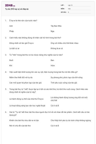 Tự do (P.Ê-luy-a) có đáp án