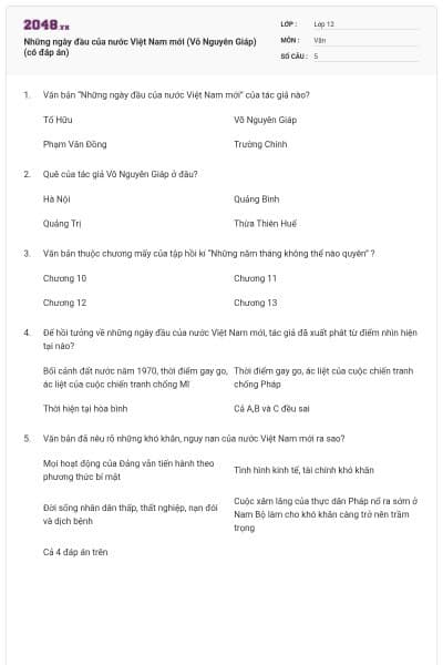 Những ngày đầu của nước Việt Nam mới (Võ Nguyên Giáp) (có đáp án)