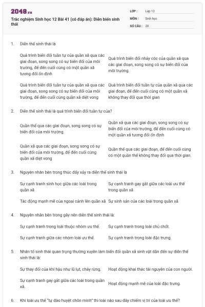 Trắc nghiệm Sinh học 12 Bài 41 (có đáp án): Diễn biến sinh thái