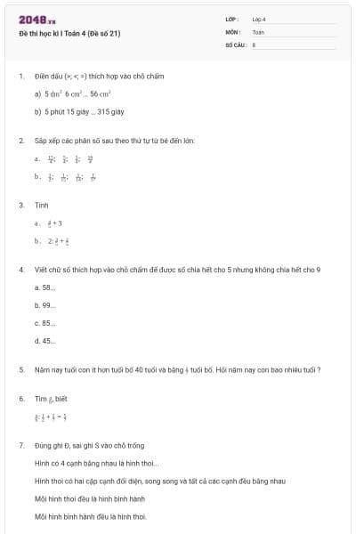 Đề thi học kì I Toán 4 (Đề số 21)