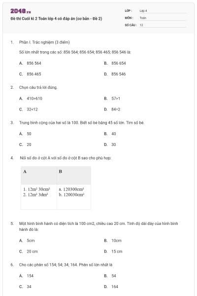 Đề thi Cuối kì 2 Toán lớp 4 có đáp án (cơ bản - Đề 2)