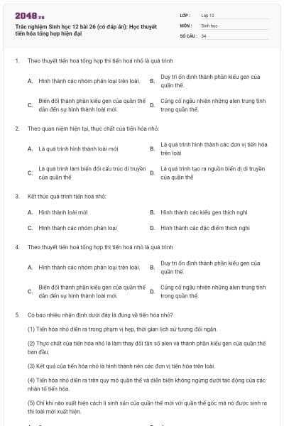 Trắc nghiệm Sinh học 12 bài 26 (có đáp án): Học thuyết tiến hóa tổng hợp hiện đại