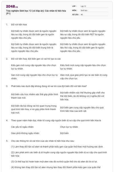 Trắc nghiệm Sinh học 12 (có đáp án): Các nhân tố tiến hóa (P1)