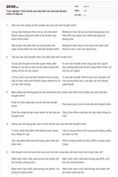 Trắc nghiệm: Tính chuẩn xác hấp dẫn của văn bản thuyết minh có đáp án