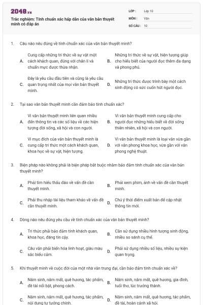 Trắc nghiệm: Tính chuẩn xác hấp dẫn của văn bản thuyết minh có đáp án