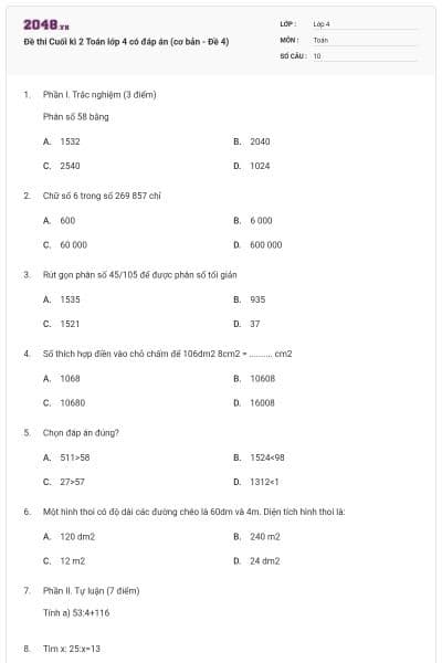 Đề thi Cuối kì 2 Toán lớp 4 có đáp án (cơ bản - Đề 4)