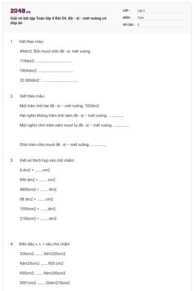Giải vở bài tập Toán lớp 4 Bài 54. Đề - xi - mét vuông có đáp án