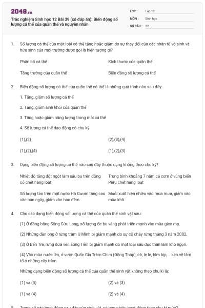 Trắc nghiệm Sinh học 12 Bài 39 (có đáp án): Biến động số lượng cá thể của quần thể và nguyên nhân
