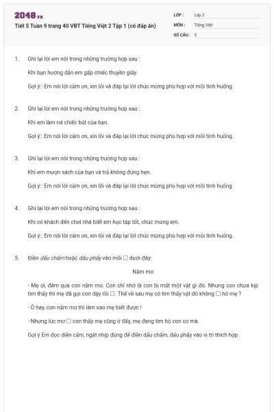 Tiết 5 Tuần 9 trang 40 VBT Tiếng Việt 2 Tập 1 (có đáp án)