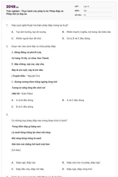 Trắc nghiệm : Thực hành các phép tu từ: Phép điệp và Phép đối có đáp án