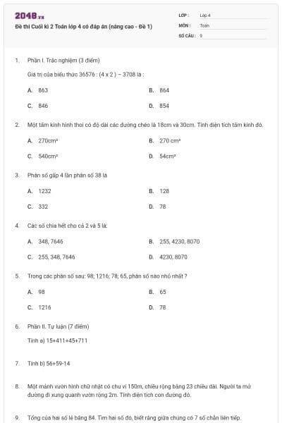 Đề thi Cuối kì 2 Toán lớp 4 có đáp án (nâng cao - Đề 1)