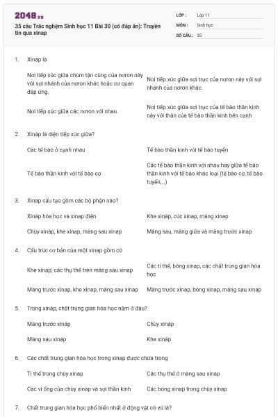 35 câu  Trắc nghệm Sinh học 11 Bài 30 (có đáp án): Truyền tin qua xinap