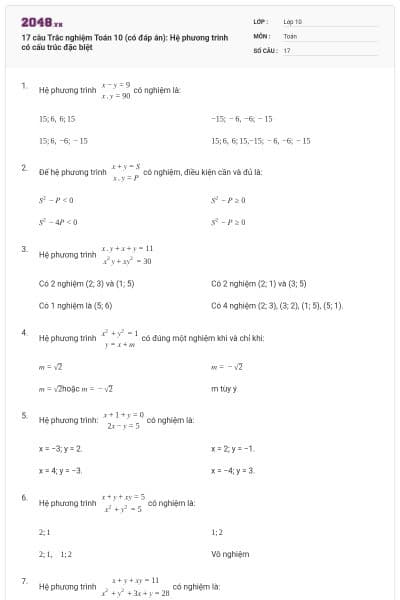 17 câu  Trắc nghiệm Toán 10 (có đáp án): Hệ phương trinh có cấu trúc đặc biệt