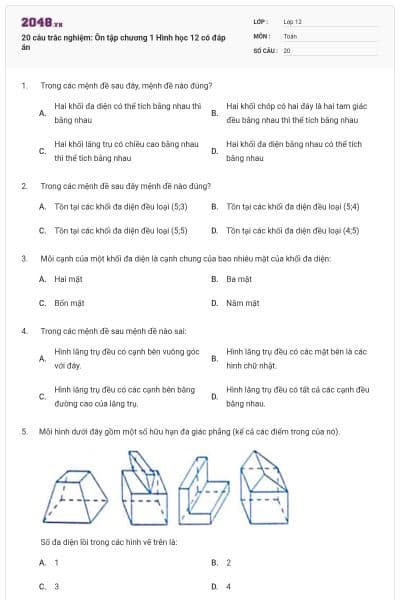 20 câu trắc nghiệm: Ôn tập chương 1 Hình học 12 có đáp án