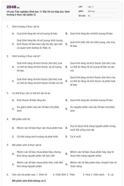 34 câu Trắc nghiệm SInh hoc 11 Bài 34 (có đáp án): Sinh trưởng ở thực vật (phần 2)