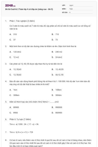 Đề thi Cuối kì 2 Toán lớp 4 có đáp án (nâng cao - Đề 5)