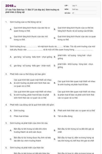 27 câu  Trắc Sinh học 11 Bài 37 (có đáp án): Sinh trưởng và phát triển ở động vật