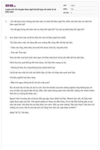 Luyện nói: kể chuyện theo ngôi kể kết hợp với miêu tả và biểu cảm
