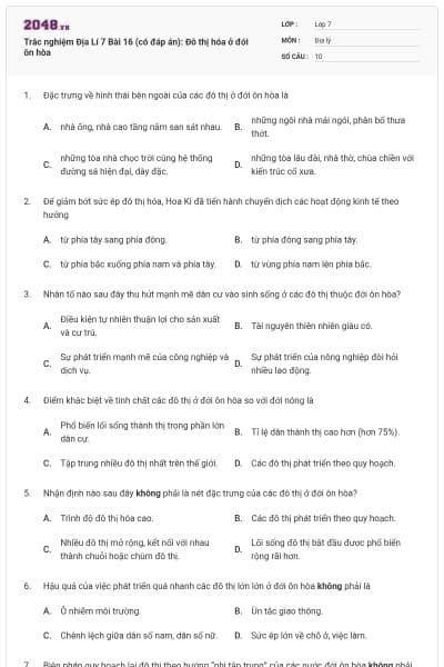 Trắc nghiệm Địa Lí 7 Bài 16 (có đáp án): Đô thị hóa ở đới ôn hòa