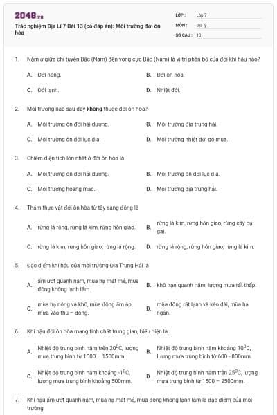 Trắc nghiệm Địa Lí 7 Bài 13 (có đáp án): Môi trường đới ôn hòa