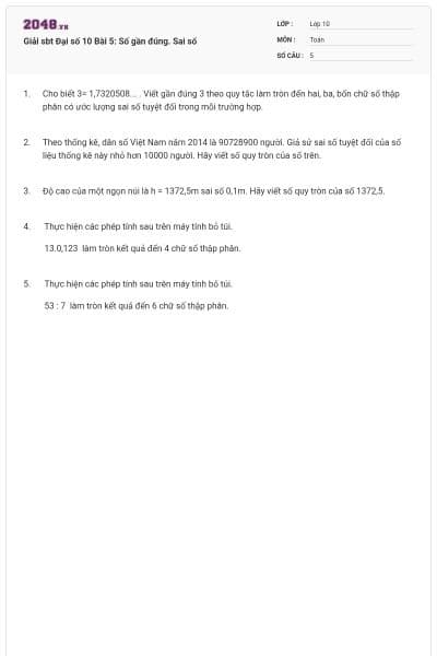 Giải sbt Đại số 10 Bài 5: Số gần đúng. Sai số