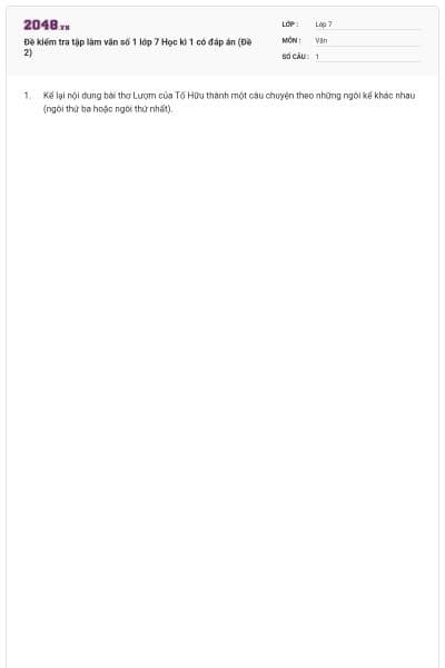 Đề kiểm tra tập làm văn số 1 lớp 7 Học kì 1 có đáp án (Đề 2)