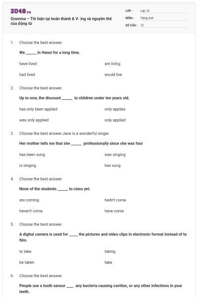 Gramma – Thì hiện tại hoàn thành & V- ing và nguyên thể của động từ