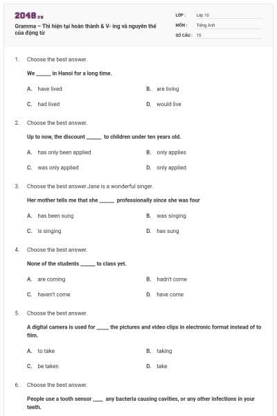 Gramma – Thì hiện tại hoàn thành & V- ing và nguyên thể của động từ