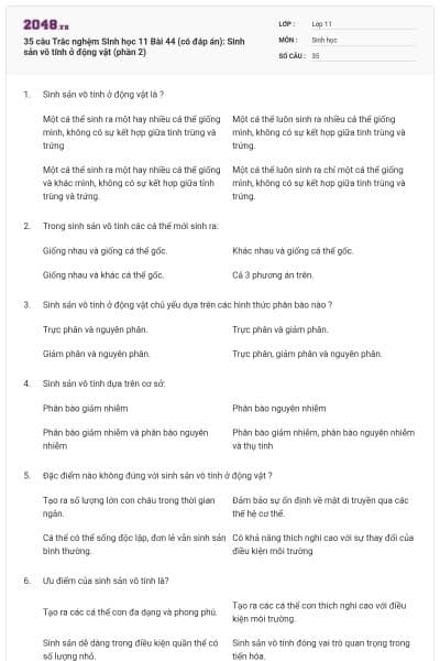 35 câu  Trắc nghệm SInh học 11 Bài 44 (có đáp án): Sinh sản vô tính ở động vật (phần 2)